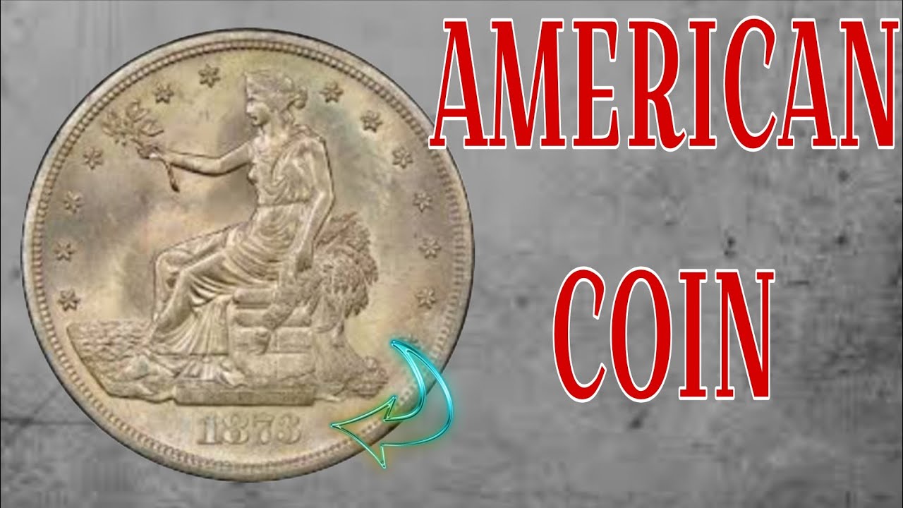 1dollar trade dollar coin1873 unitef state of america rare and historical coin