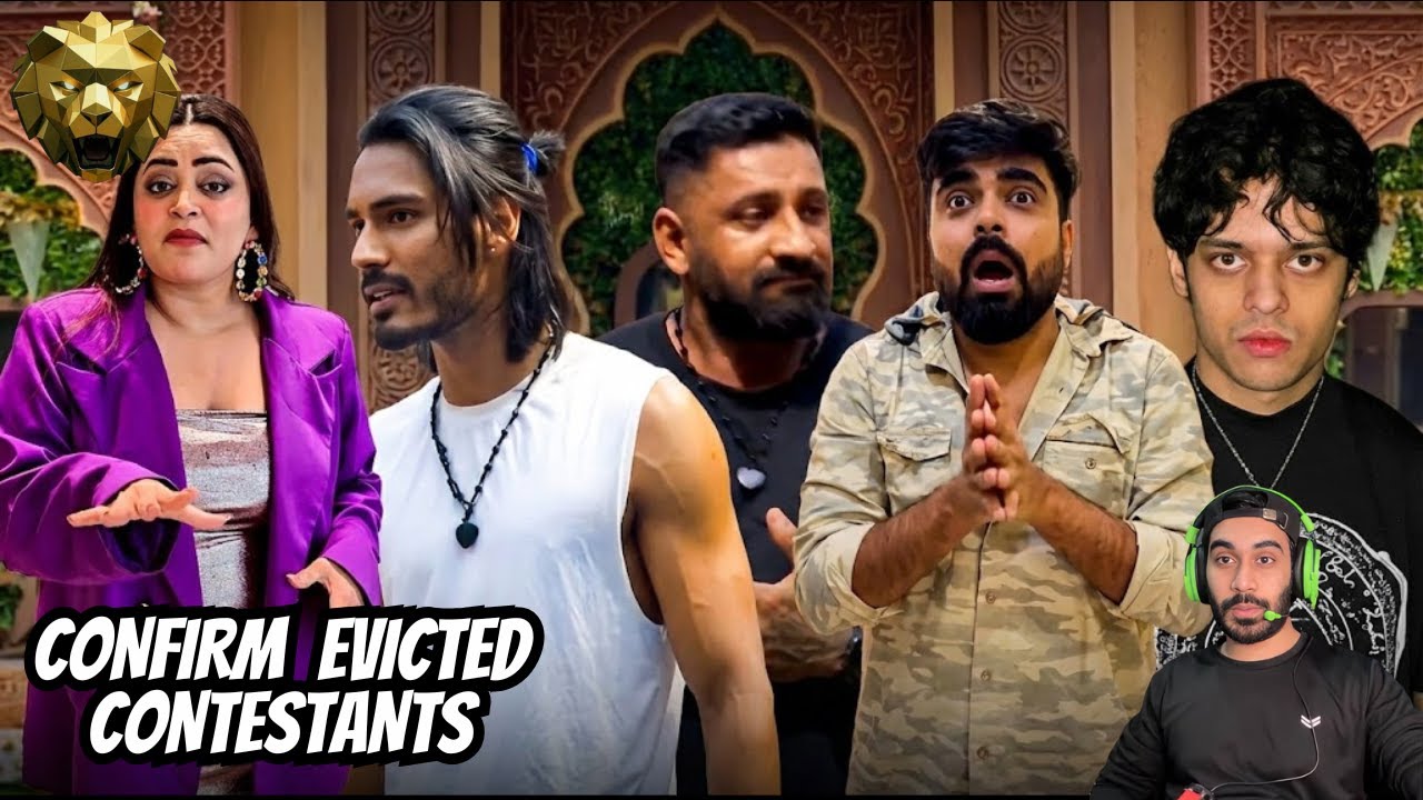 The 50 Confirm Evicted Contestants: Vanshaj, Dushyant, Bebika, Rajat, Kataria???