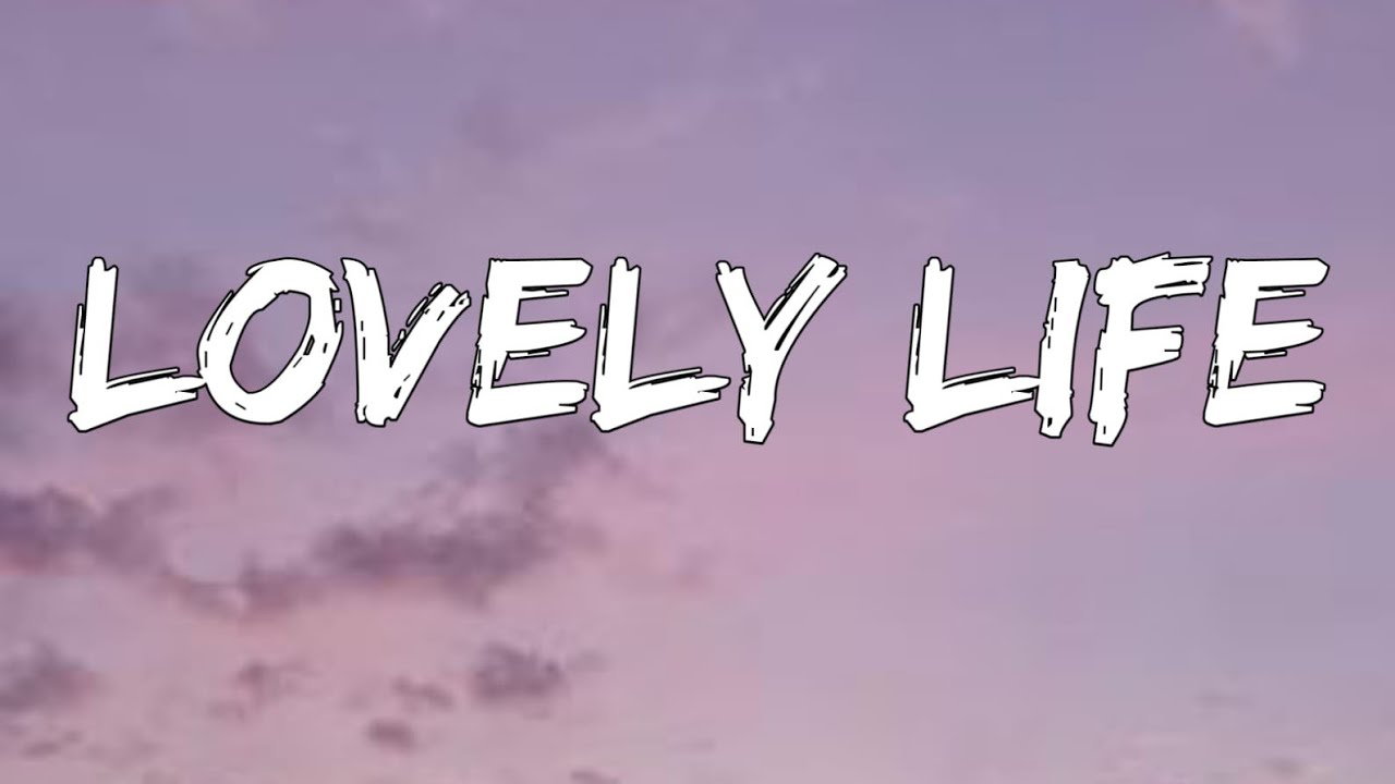 Lovely life (Lyrics) || New song 2026||New English song || Best song english