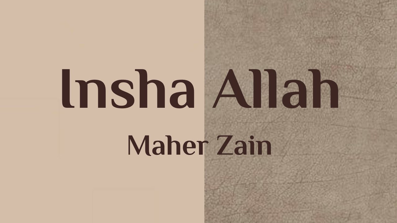 MAHER ZAIN - Insha Allah (Arabic) Vocals Only Lyrics