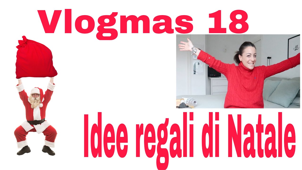 Vlogmas18🎄super idee regali di Natale utili