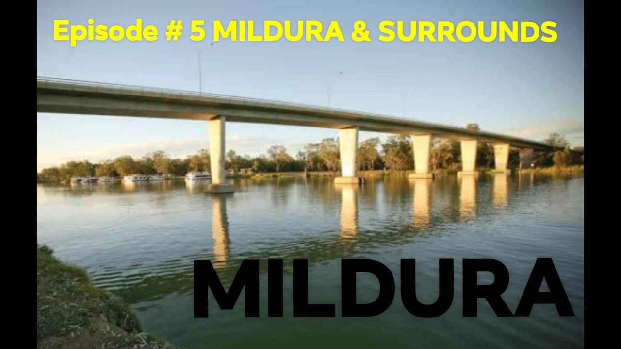 MILDURA AND SURROUNDS  great free camps close to town 👍