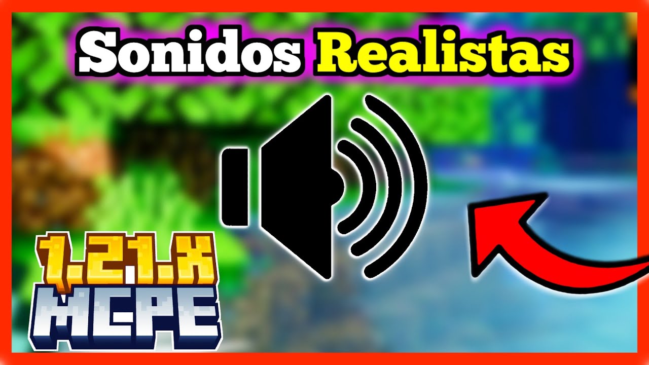 🌿 SONIDOS REALISTAS para MCPE 1.21.X 🔊| TEXTURA MEJORES SONIDOS para BEDROCK | Better Sounds Sound