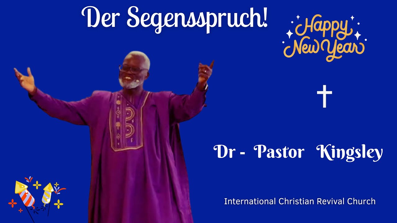 Dr  Kingsley Arthur -  Der Segensspruch