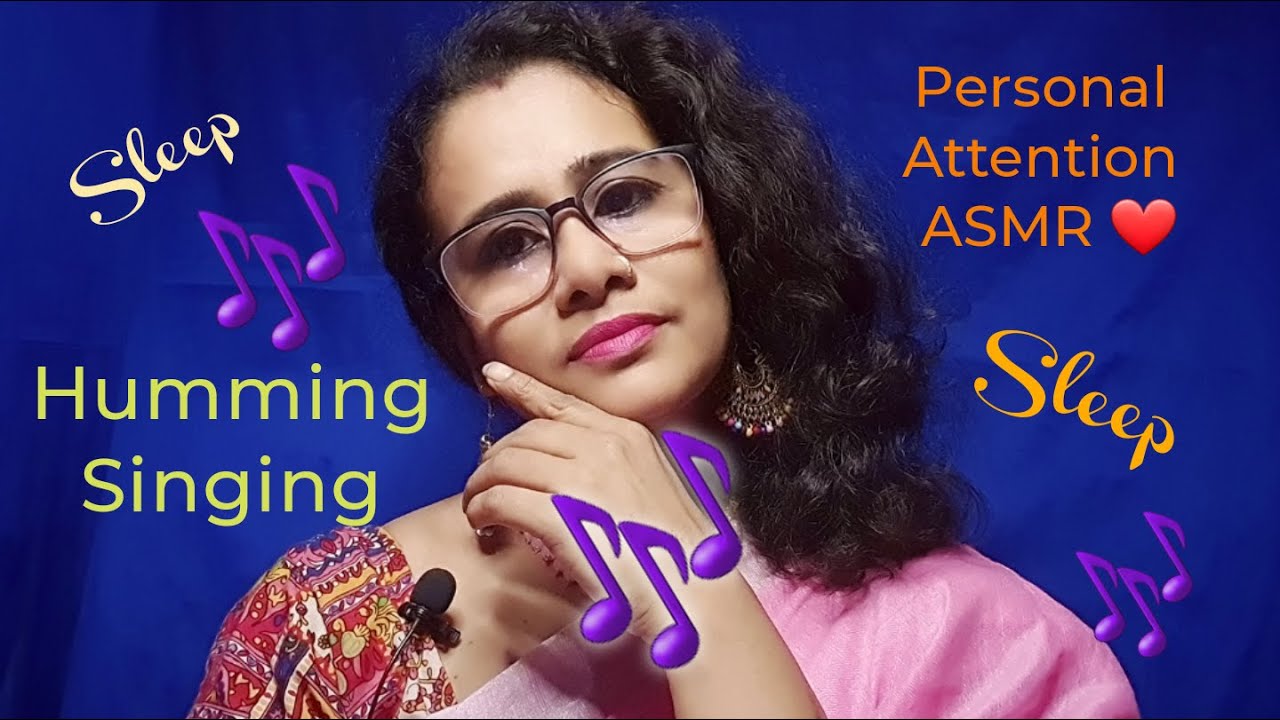 Hindi ASMR~Discover the Secret to Stress-Free Sleep: Humming +whispering +Singing| Dearly ASMR