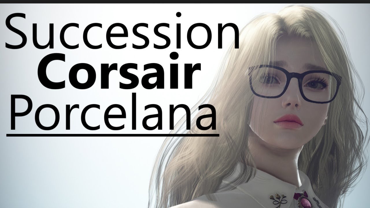 BDO PVP | SUCCESSION CORSAIR | PORCELANA
