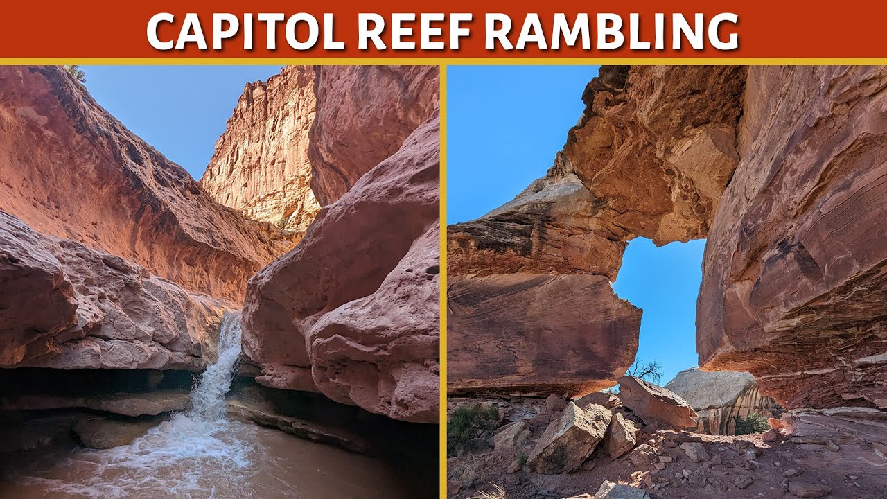 Capitol Reef Rambling | Sulphur Creek to above Spring Canyon