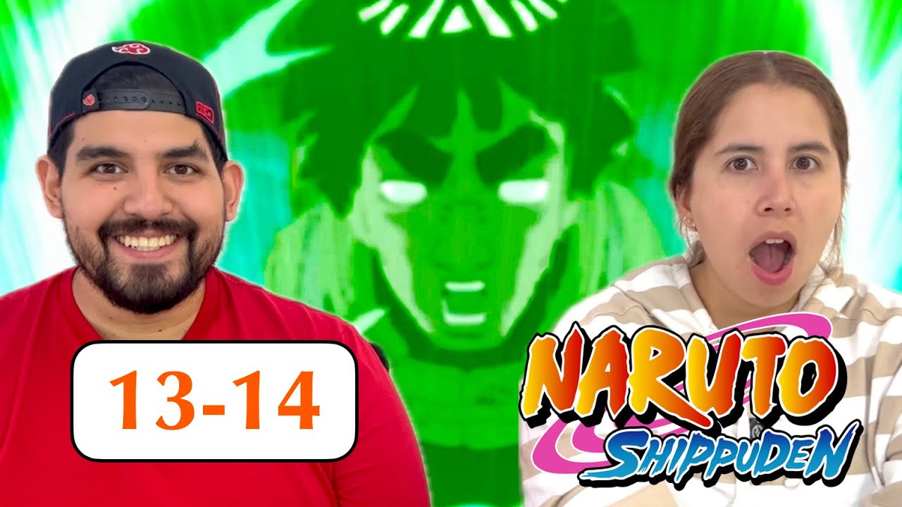 MI ESPOSA REACCIONA POR PRIMERA VEZ A NARUTO SHIPPUDEN capitulo 13-14