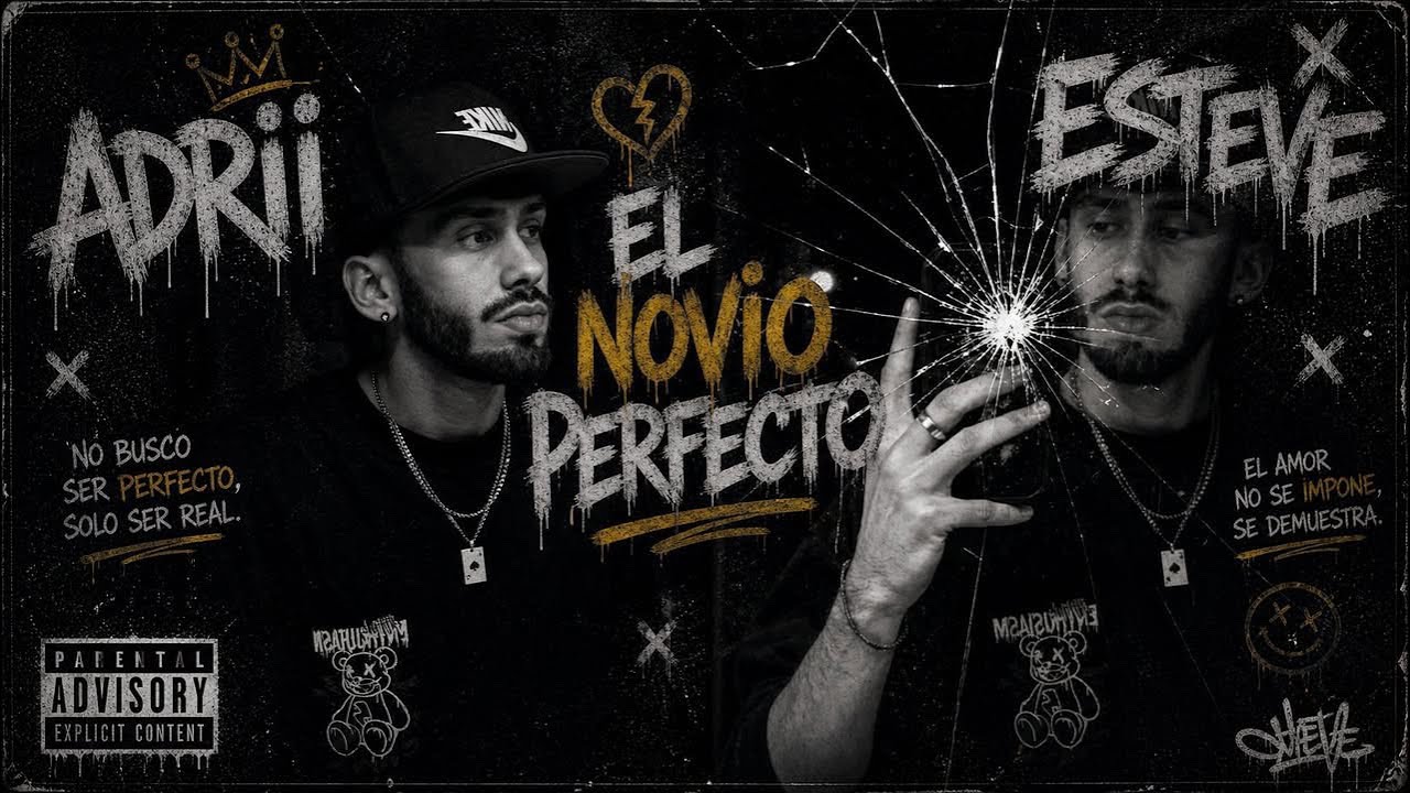 ADRII ESTEVE - EL NOVIO PERFECTO (Lyric Video)
