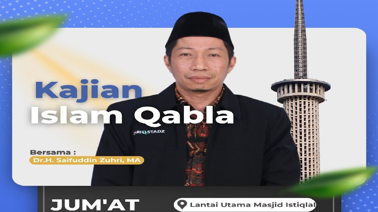 Dr. KH. Saifuddin Zuhri, MA || Istibdal: Tukar Guling Tanah Waqaf || MASJID ISTIQLAL || 23.01.2026