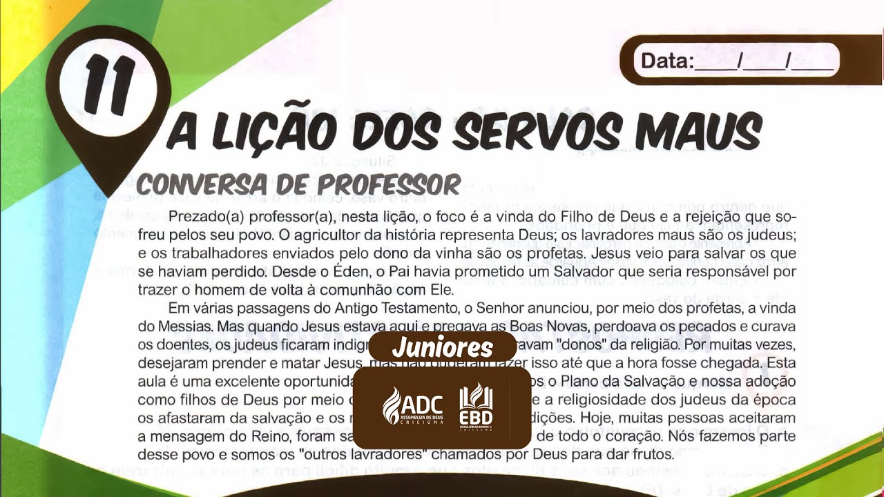 EBD Lição 11 | JUNIORES | A Lição Dos Servos Maus.