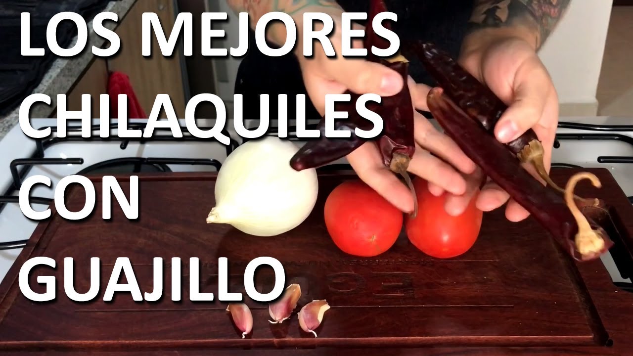 Chilaquiles Guajillo Receta Fácil, El Mejor Chile para Chilaquiles