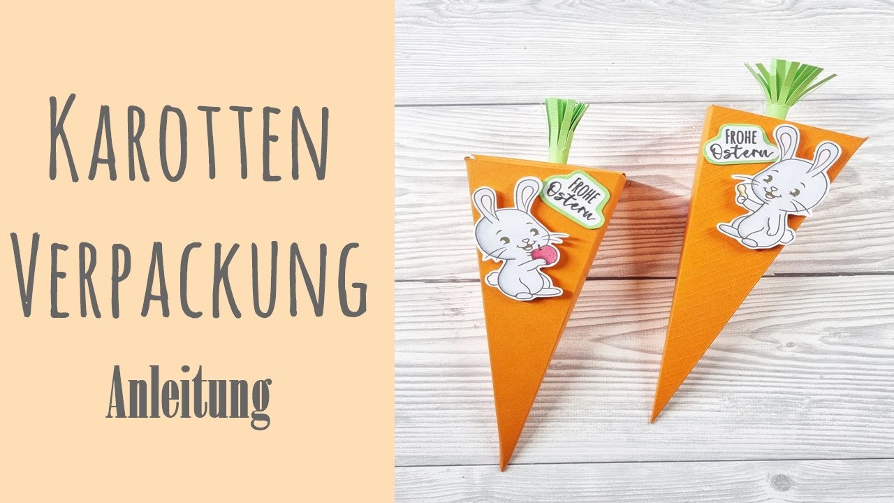 Karotte basteln für Ostern ✿ Möhren Verpackung ✿ Gastgeschenk ✿ Mitbringsel für Ostern ✿ Tutorial