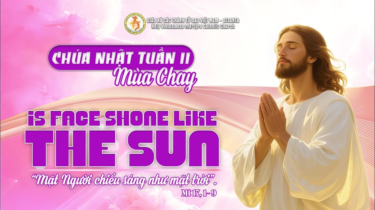 030126 - Thánh Lễ 11:00am Chúa Nhật Tuần II Mùa Chay.