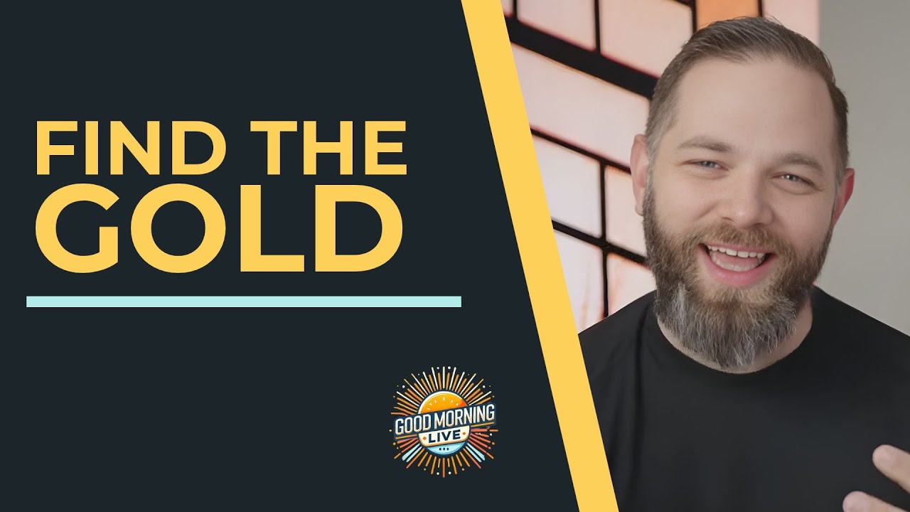 Find the Gold - 2.4.26 - Good Morning LIVE 📱
