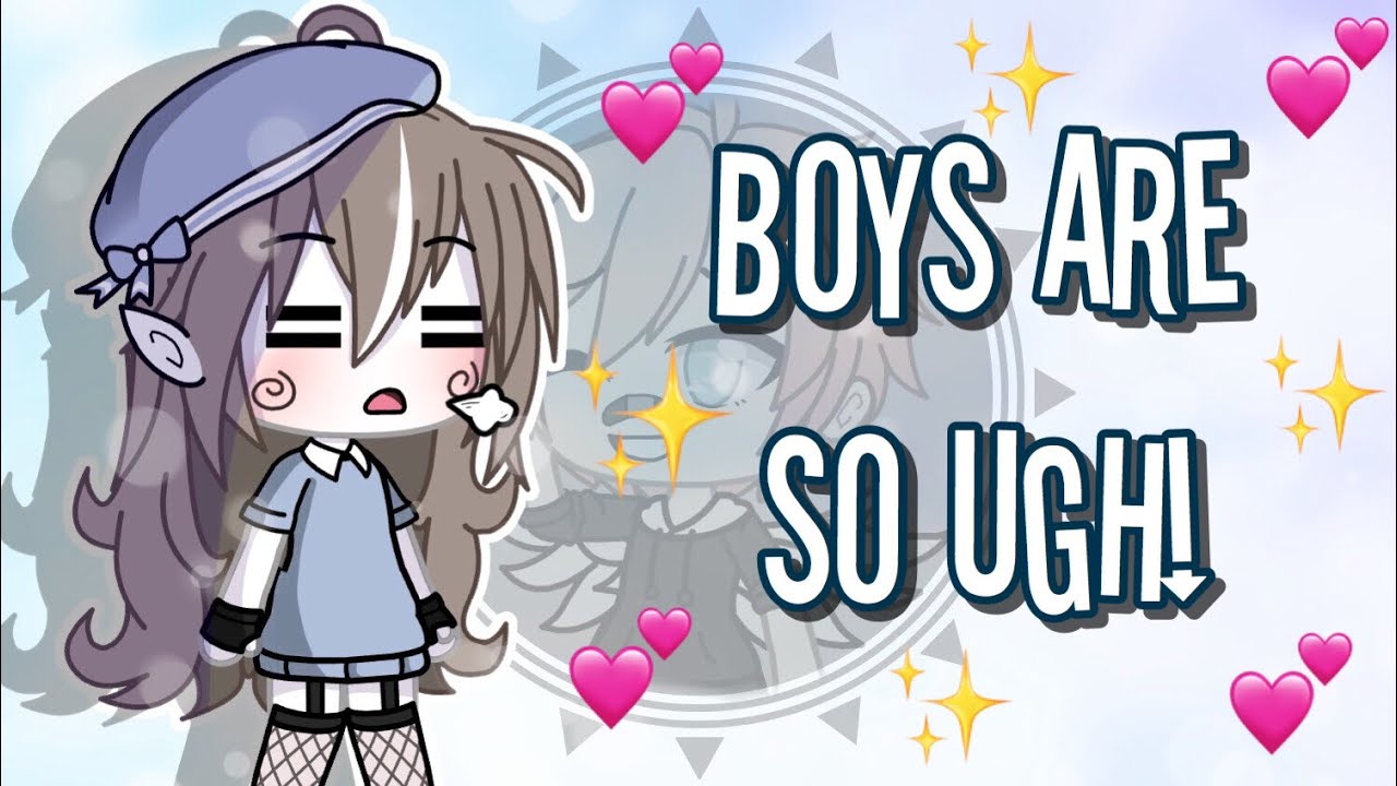 •|Boys Are So Ugh!|• {Tradução}