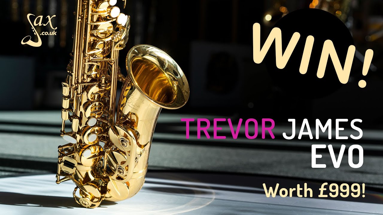 Win a Trevor James Evo Alto Saxophone!