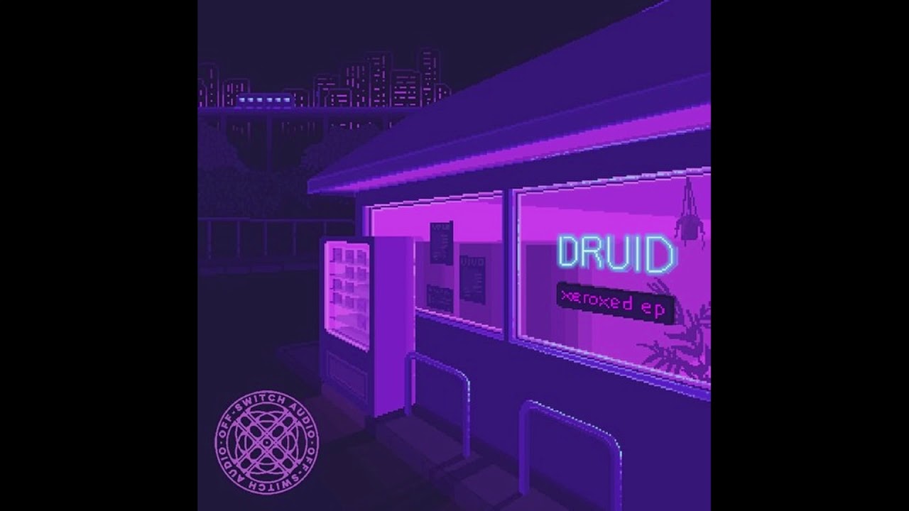 Druid - Digital Terminal [OFF-SWITCH AUDIO]