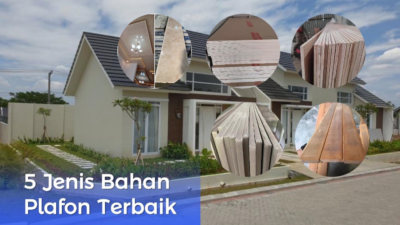 5 Jenis Bahan Plafon Terbaik