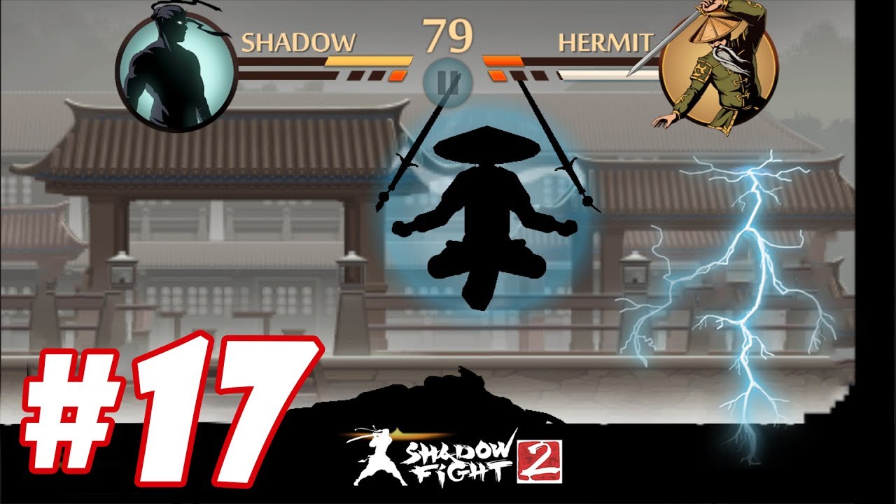 Shadow Fight 2 : Sự trở lại của chiến binh đối mặt với thần sấm Hermit #17