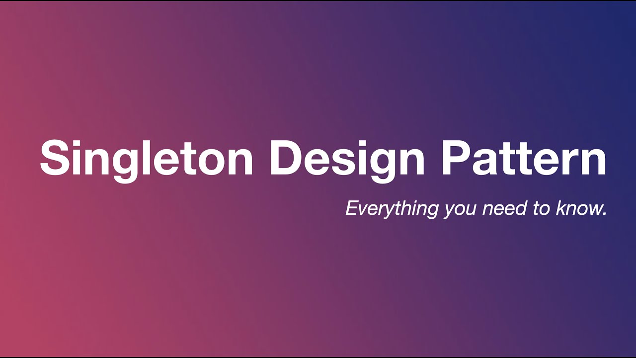 Singleton Design Pattern - Swift, iOS