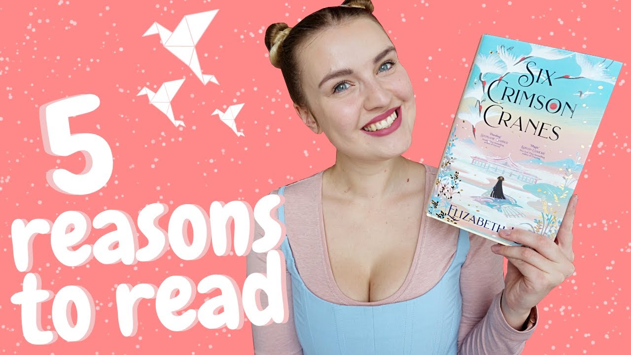 5 reasons to read Six Crimson Cranes by Elizabeth Lim