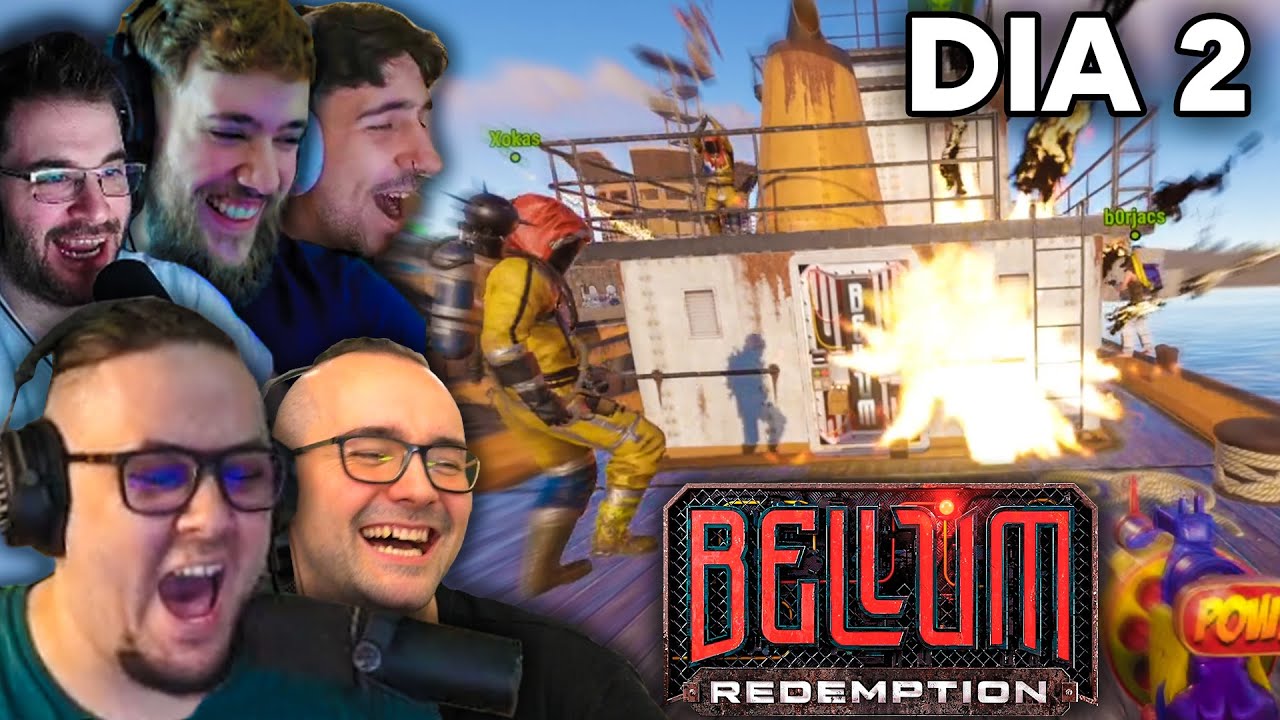 ROBANDO BARCOS con EL XOKAS en BELLUM 2 - DÍA #2
