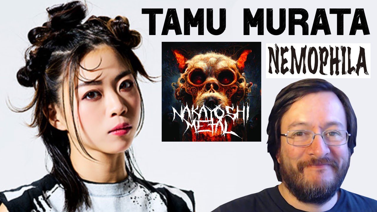 Tamu Murata / Nakayoshi Metal y Nemophila (Enigma) | REACCIÓN (reaction)