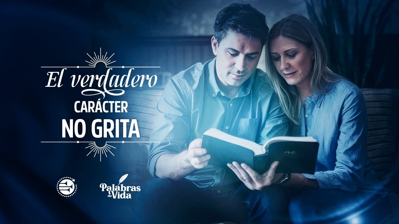 EL VERDADERO CAR&Aacute;CTER NO GRITA | Pr. Luis Dur&aacute;n | Palabras de Vida | #AWR360