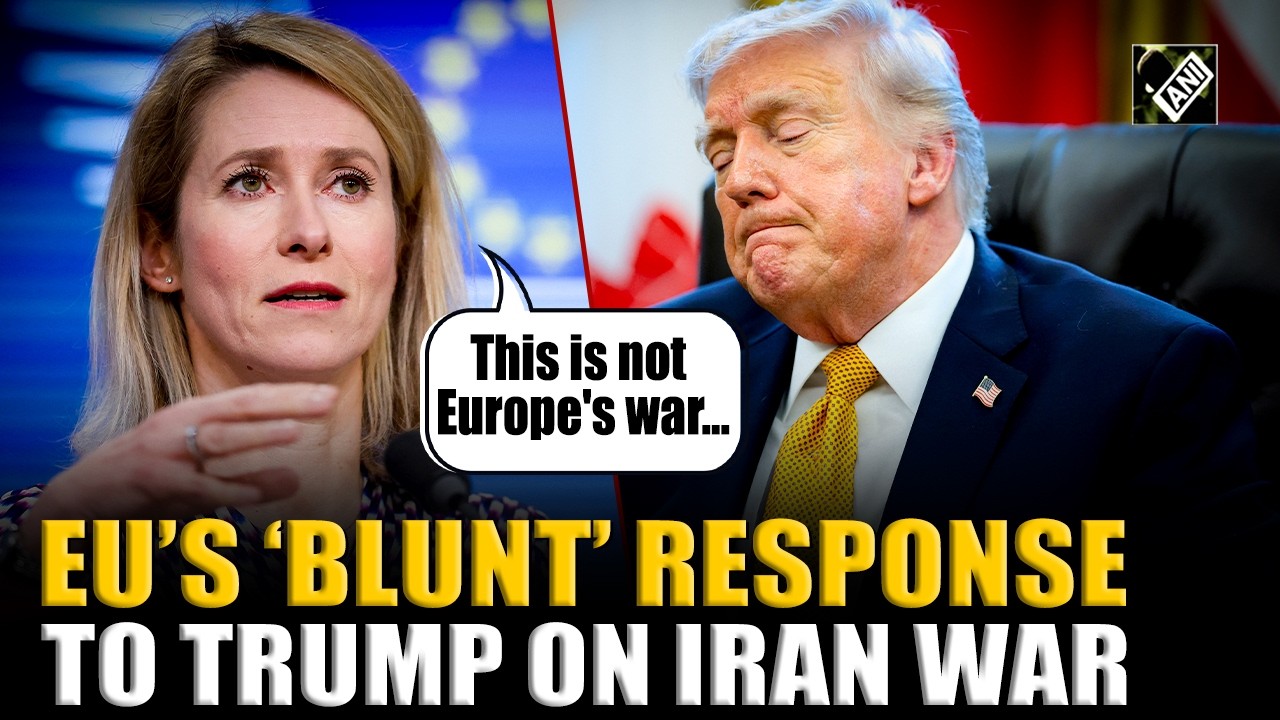 “This is not Europe's war…”: EU Foreign Policy Chief Kaja Kallas’ ‘blunt’ response to US on Iran war