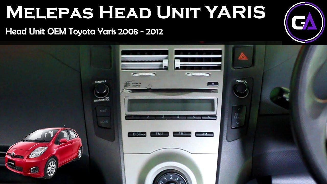 Melepas Frame Head Unit Yaris Lama