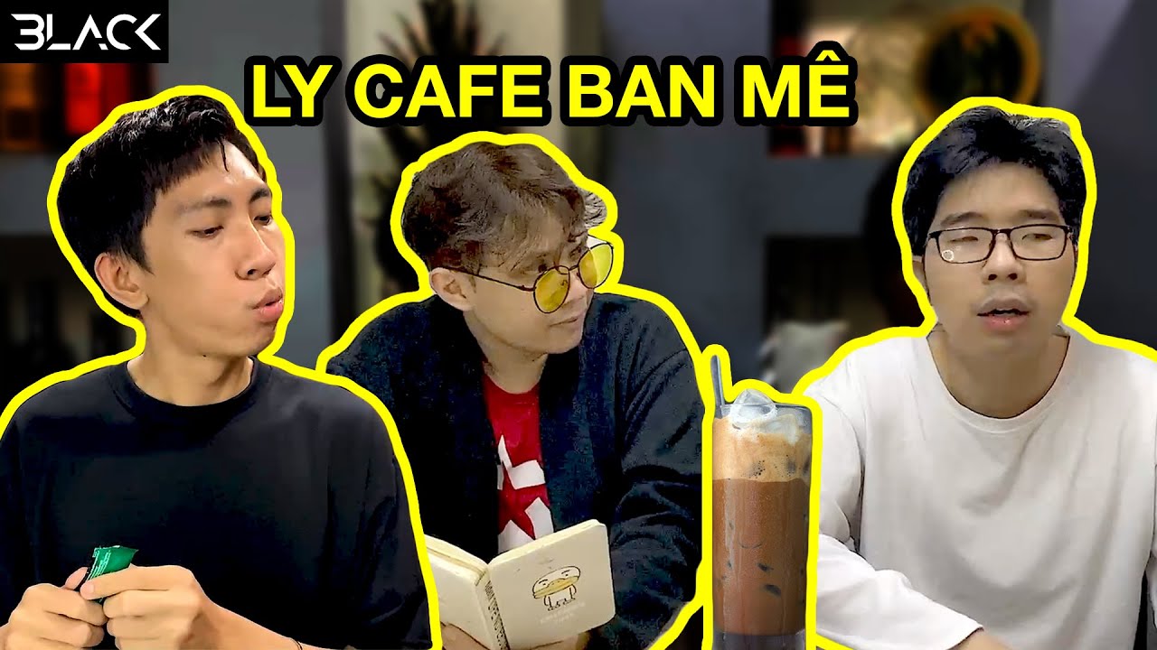 BLVCKVINES 157: Khi Bạn Chưa L&agrave;m Ly Cafe Buổi S&aacute;ng