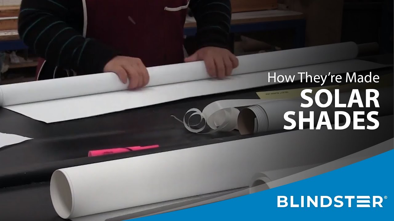 How Solar Shades are Made