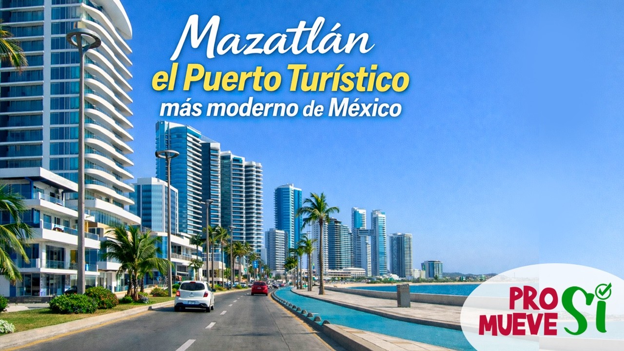 Mazatlán, el puerto más moderno de México