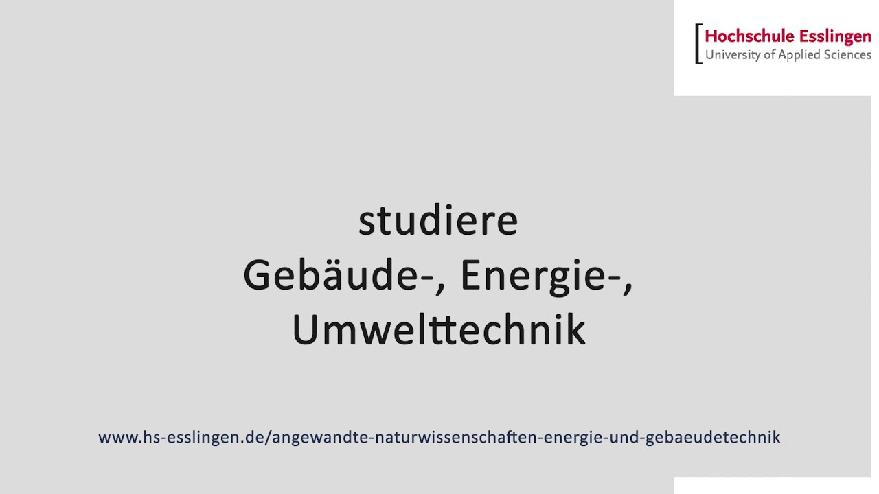 Imagefilm: Gebäude, Energie- und Umwelttechnik (Bachelor)
