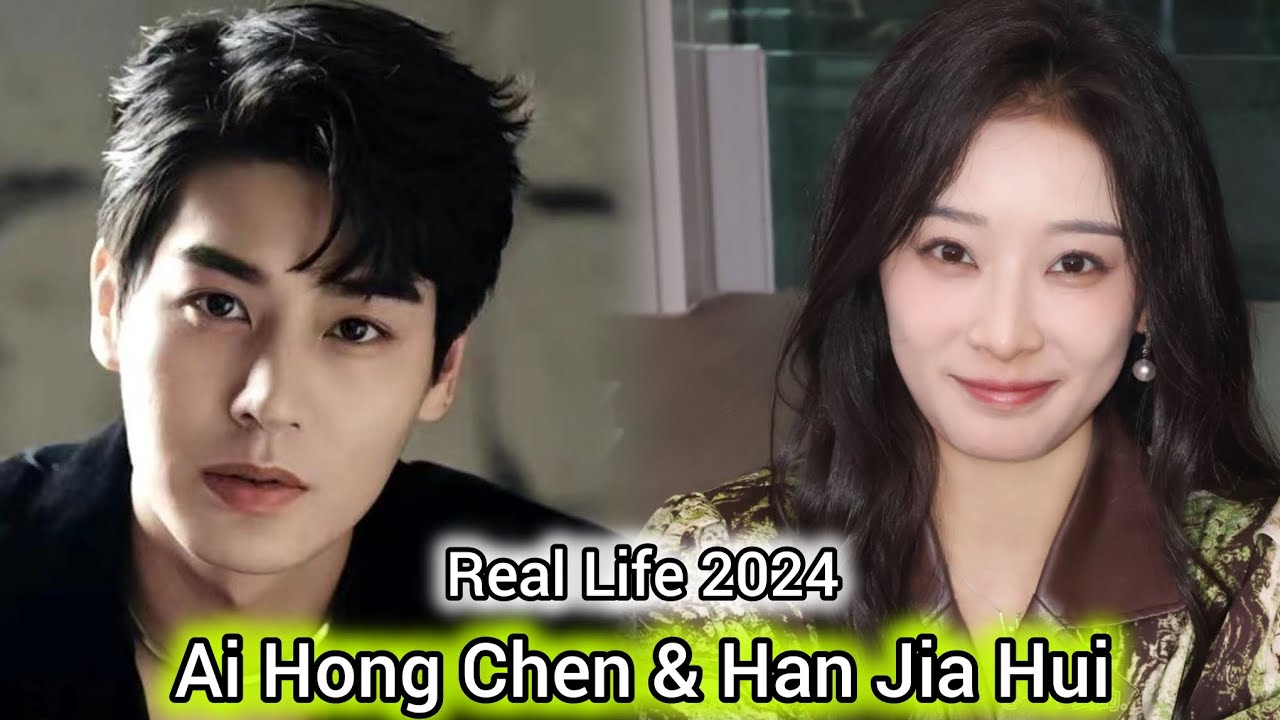 AI HONG CHEN AND HAN JIA HUI REAL LIFE 2024