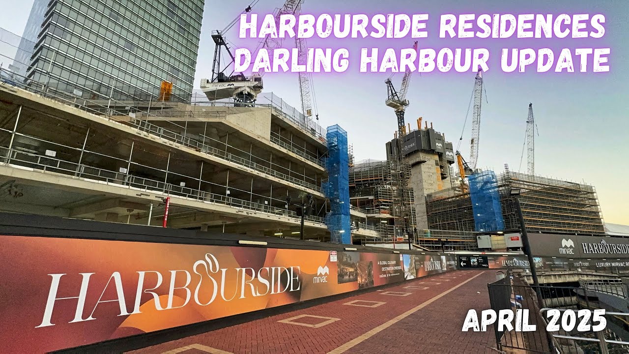 Abandoned Oz - Harbourside Residences Darling Harbour - April 2025 Update