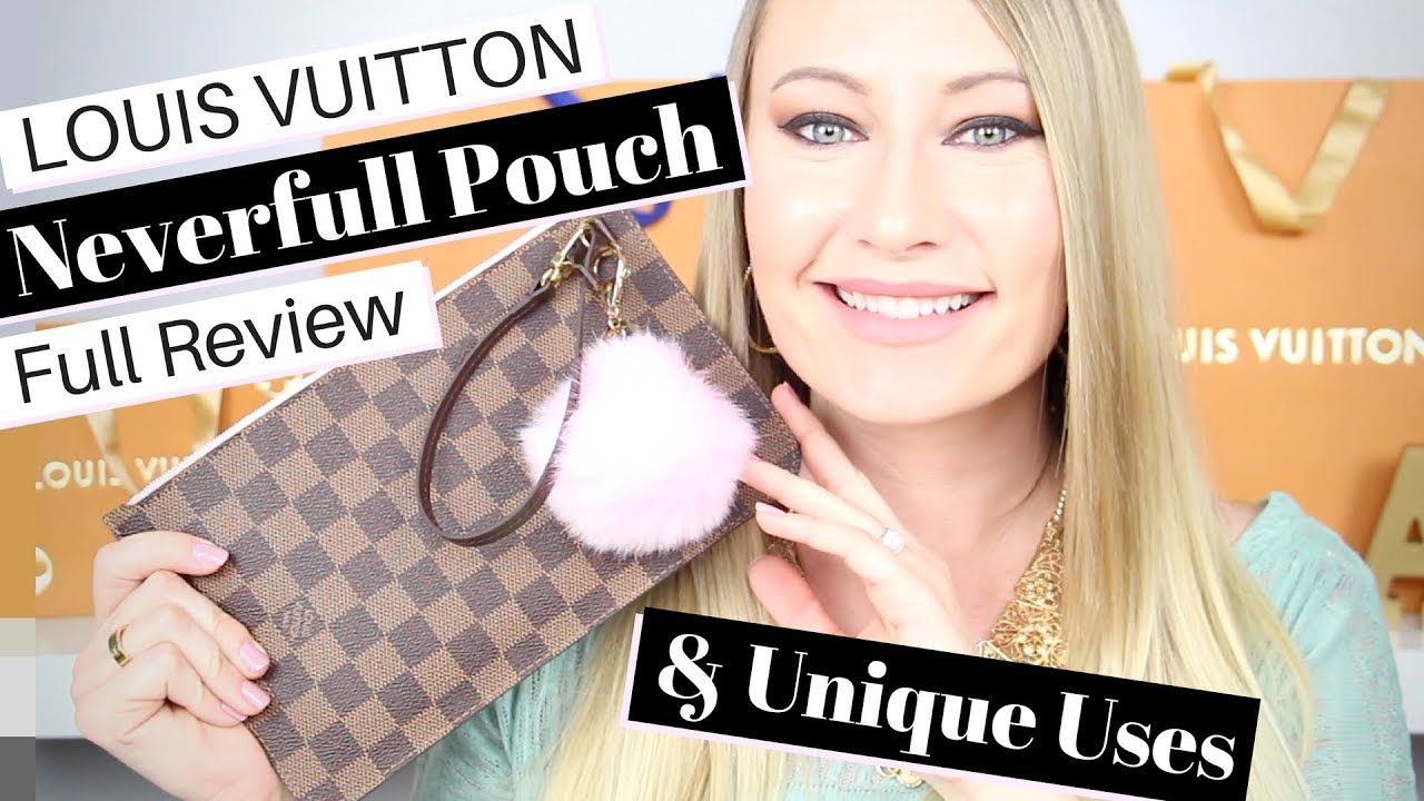 Louis Vuitton Neverfull Pochette Review and Unique Uses | AmandaRaeRevue