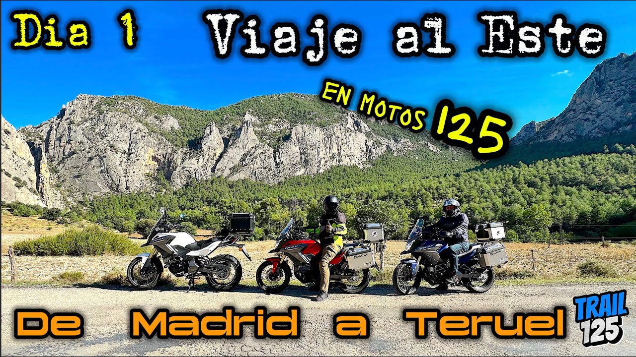 De Madrid a Teruel en Motos 125cc - DIA 1 - Viaje al Este
