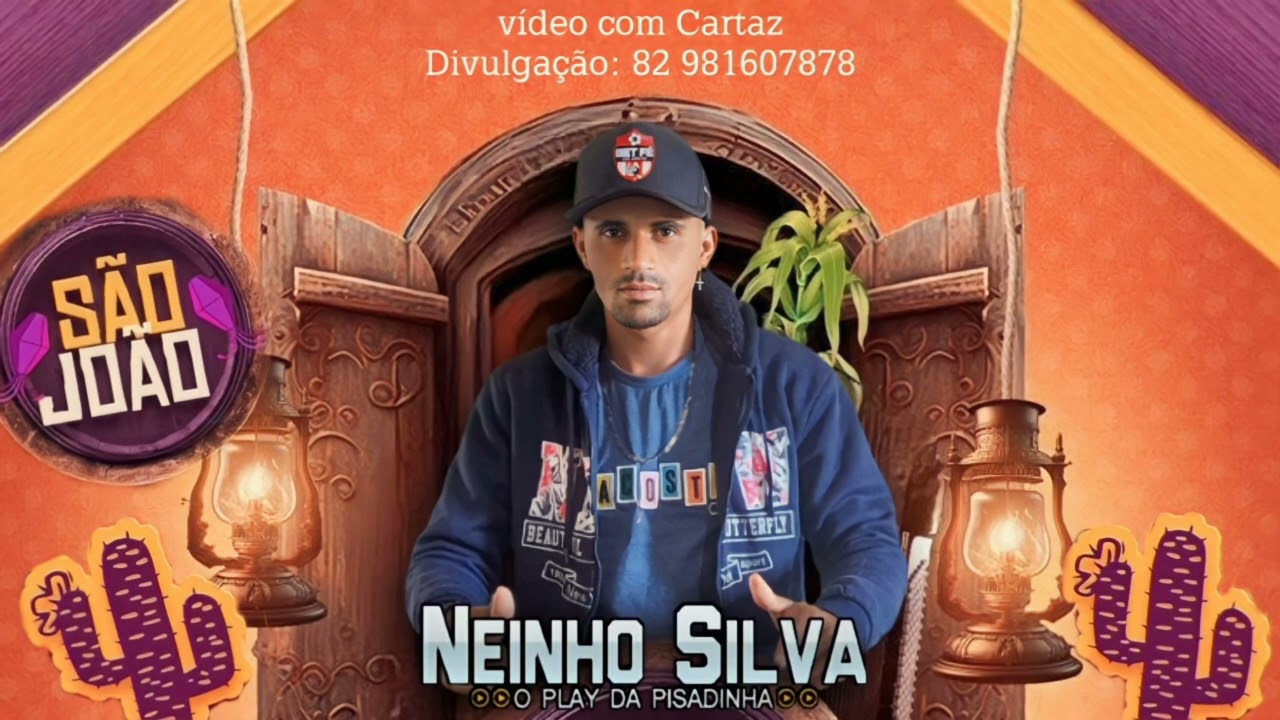 Neinho Silva- O Play Da Pisadinha #01 São João