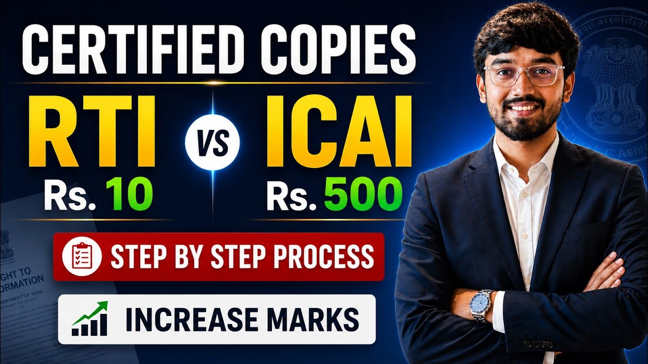 Marks lower than expected? Re-verification | Certified copies- RTI & ICAI | May&rsquo;26 Results