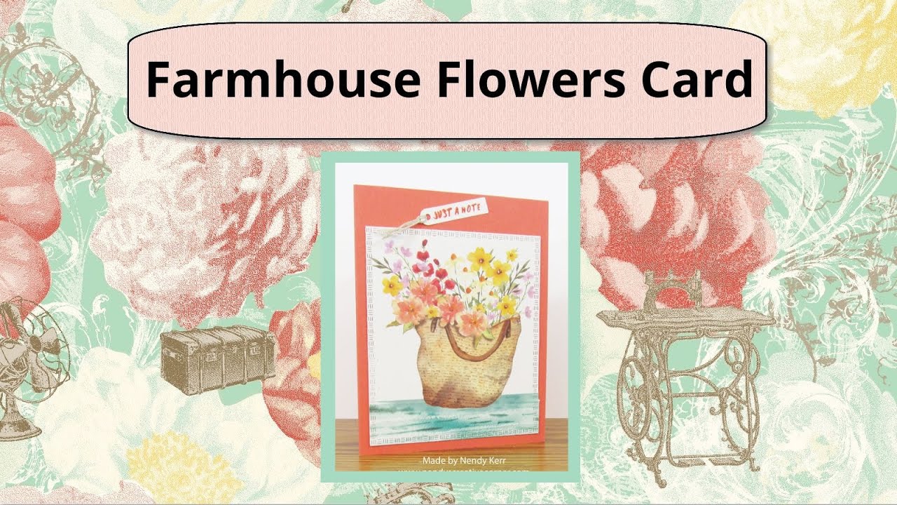 Quick Farmhouse Flowers Paper Pumpkin Card