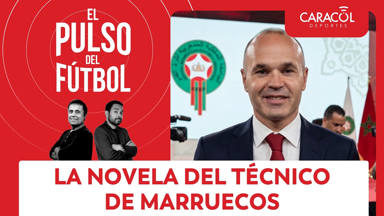 La novela del técnico de Marruecos | El Pulso del Fútbol