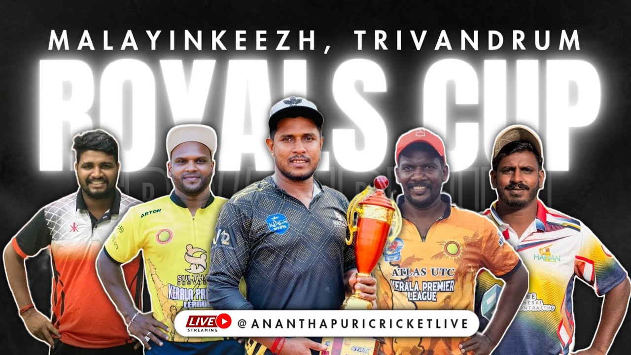 Semi Finals and Final | Royals Cup 2025 | Malayinkeezh, Trivandrum