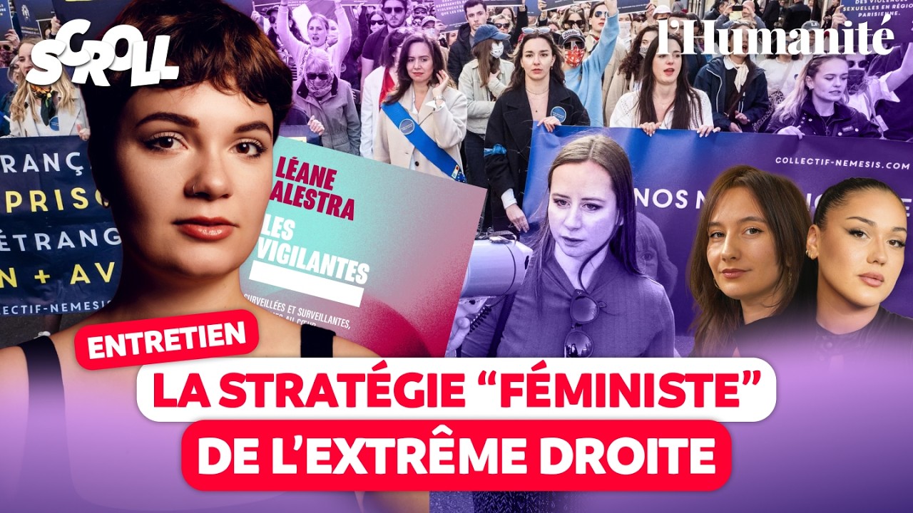 Qui sont les femmes au service de l'extrême droite ? - Avec Léane Alestra | SCROLL