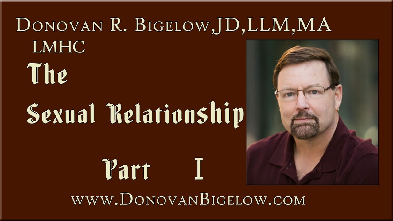 The Sexual Relationship | Object Relations Theory & Sexual Development | Part I
