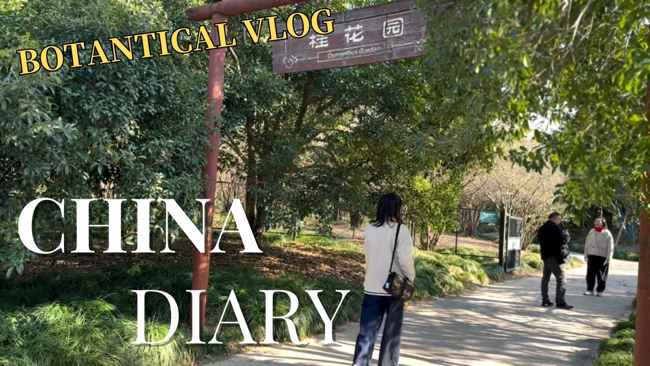 Life in China🇨🇳Why I Keep Vlogging When Nobody Watches | Botanical Garden|China vlog| Shanghai Vlog