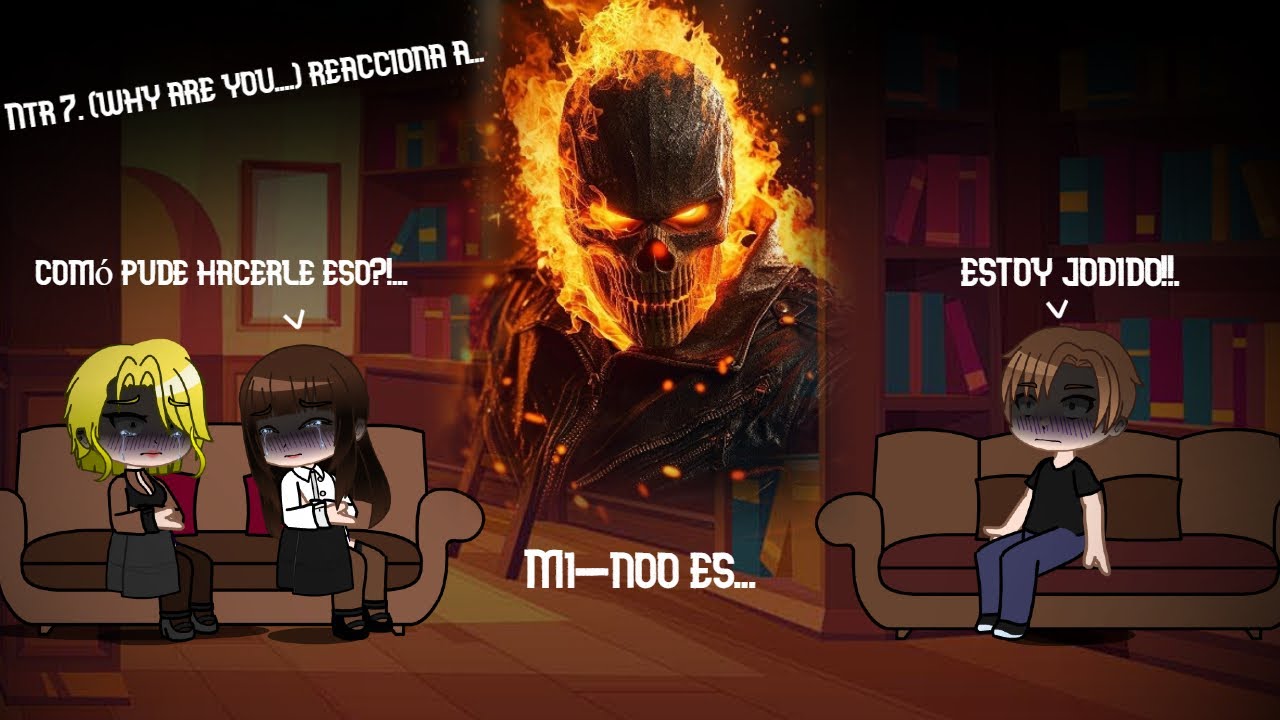 Why are you getting out from there recciona a Mi-noo es Ghost Rider.