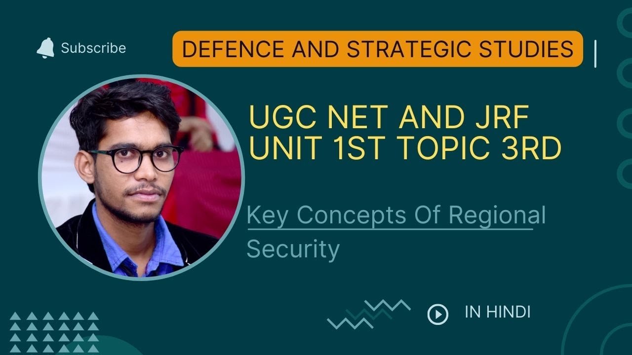 Key Concepts Of Regional Security defence and strategic studies ugc net 