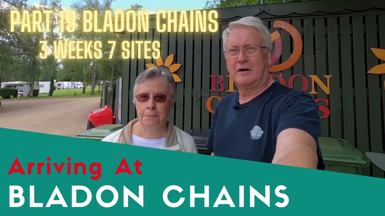 Arriving At Bladon Chains Caravan And Motorhome Club Site